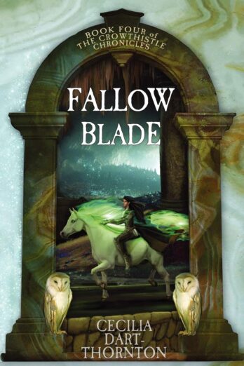 Fallowblade: The Crowthistle Chronicles Book #4 Cover Image