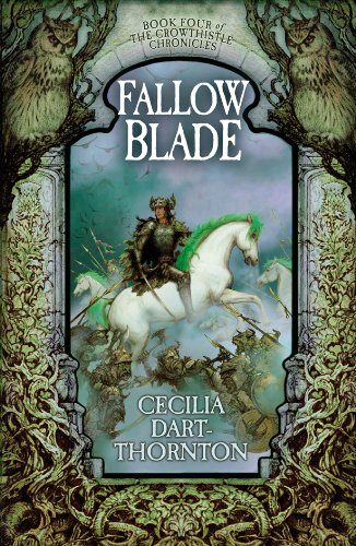 Fallowblade (The Crowthistle Chronicles Book 4)