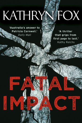 Fatal Impact (Dr. Anya Crichton Book 7)