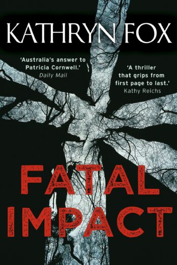 Fatal Impact (Dr. Anya Crichton Book 7) Cover Image