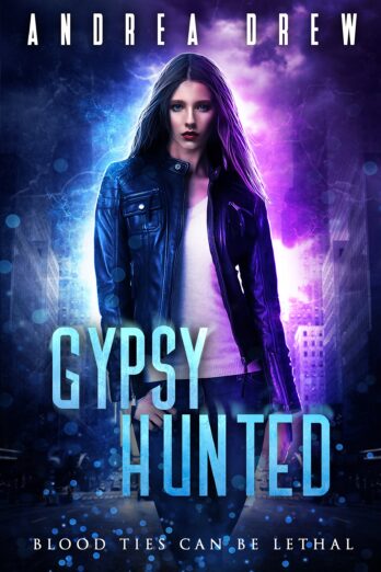 Gypsy Hunted: : a gripping supernatural thriller (Gypsy Medium Book 1) Cover Image