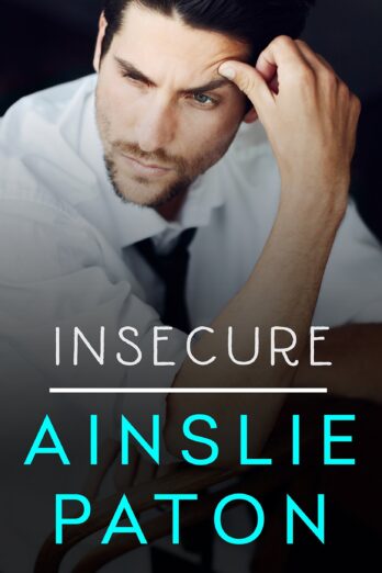 Insecure (Love Triumphs Book 1) Cover Image