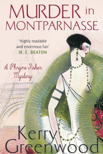 Murder in Montparnasse (Phryne Fisher Book 12) Cover Image