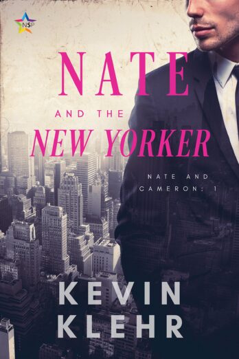 Nate and the New Yorker (Nate and Cameron Book 1) Cover Image