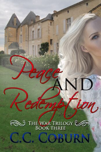 Peace and Redemption (The War Trilogy Book 3) Cover Image