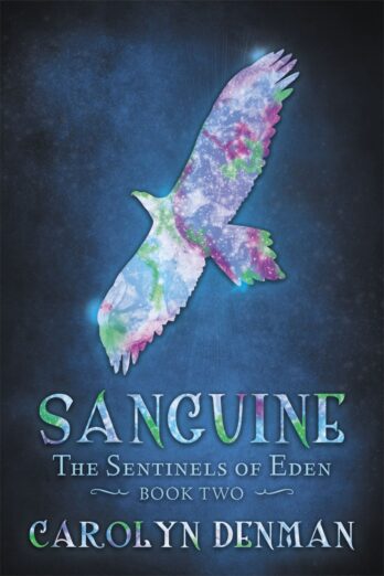 Sanguine (The Sentinels of Eden Book 2)