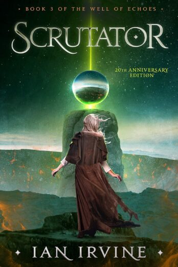 Scrutator (The Well of Echoes Book 3)