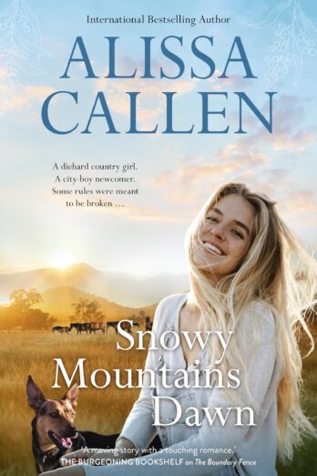 Snowy Mountains Dawn (A Bundilla Novel Book 4) Cover Image