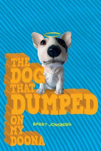 The Dog that Dumped on My Doona (Blacky Book 1) Cover Image