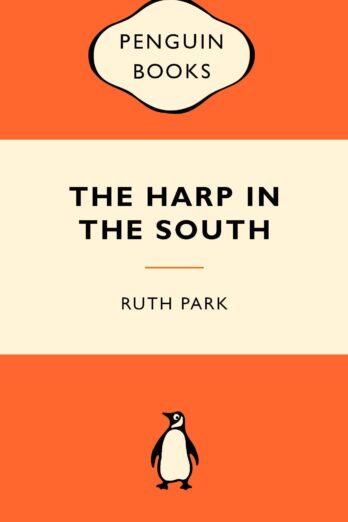 The Harp in the South: Popular Penguins Cover Image