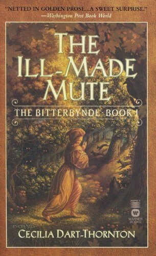 The Ill-Made Mute (Bitterbynde) Cover Image