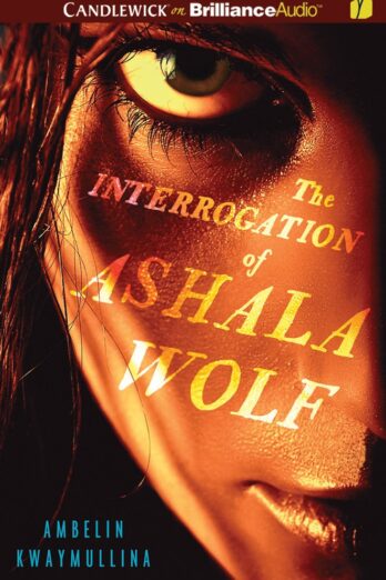 The Interrogation of Ashala Wolf (The Tribe)