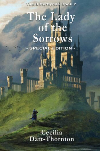 The Lady of the Sorrows: Special Edition (The Bitterbynde Trilogy) Cover Image