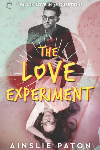 The Love Experiment (Stubborn Hearts Book 1) Cover Image