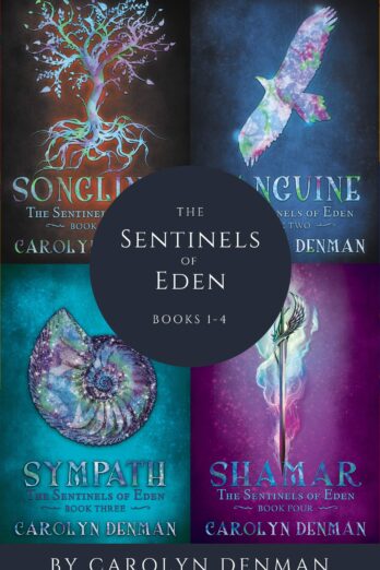 The Sentinels of Eden (complete series)