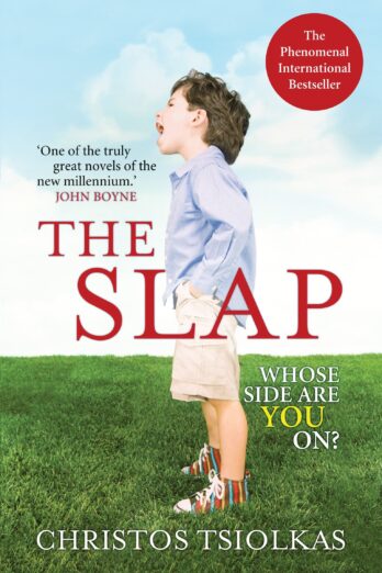 The Slap: LONGLISTED FOR THE MAN BOOKER PRIZE 2010