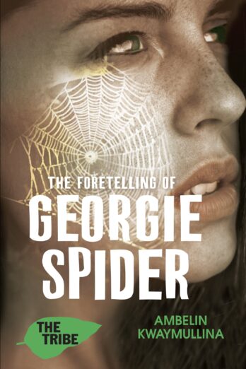 The Tribe 3: The Foretelling of Georgie Spider Cover Image