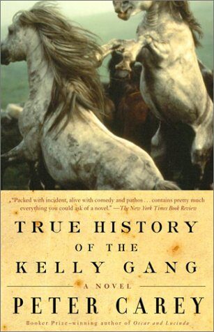 True History of the Kelly Gang: A Novel (Vintage International) Cover Image
