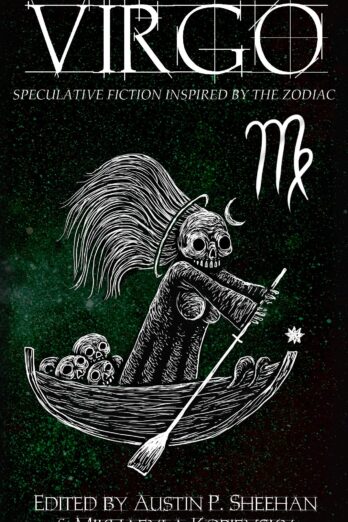 Virgo: Speculative Fiction Inspired by the Zodiac (The Zodiac Series)