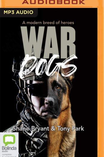 War Dogs: A Modern Breed of Heroes