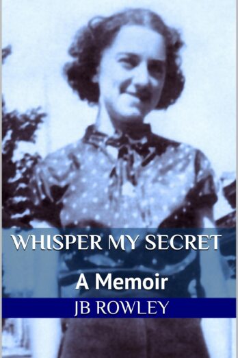 Whisper My Secret: A Memoir Cover Image