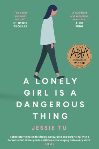 A Lonely Girl is a Dangerous Thing Cover Image