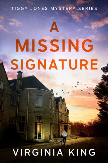 A Missing Signature (Tiggy Jones Mystery Series Book 2)