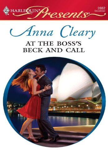 At the Boss’s Beck and Call: A Billionaire Boss Romance (Undressed by the Boss Book 7)