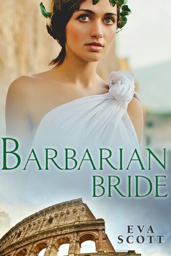 Barbarian Bride (Romancing the Romans Book 2) Cover Image