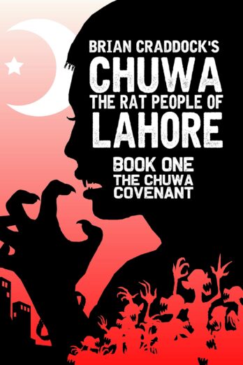 Chuwa: The Rat-People of Lahore (The Chuwa Covenant Book 1) Cover Image