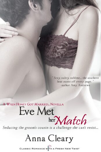 Eve Met Her Match (When Honey Got Married Book 2)
