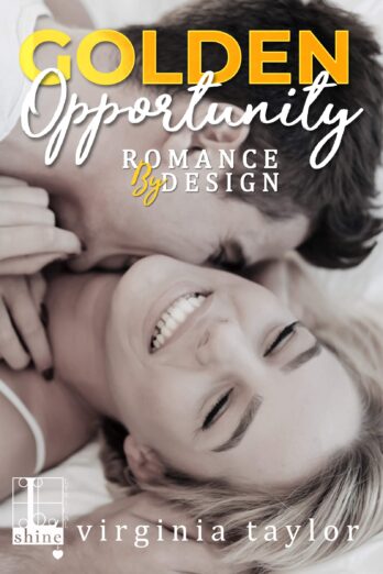 Golden Opportunity (Romance By Design Book 3) Cover Image