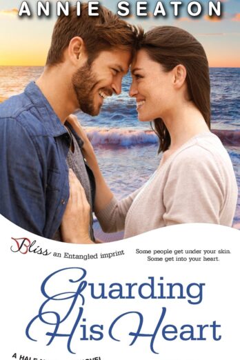 Guarding His Heart (Half Moon Bay) Cover Image