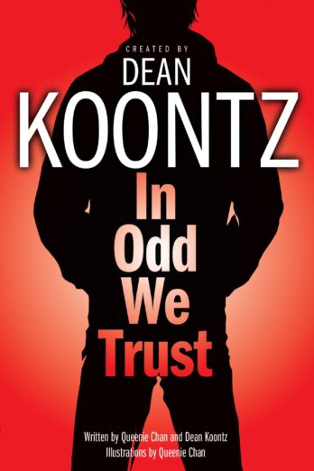 In Odd We Trust (Graphic Novel) (Odd Thomas Graphic Novels Book 1) Cover Image