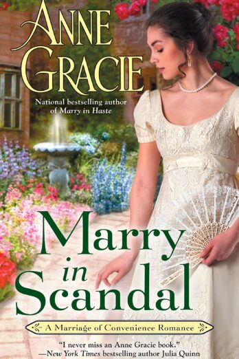 Marry in Scandal (Marriage of Convenience Book 2)