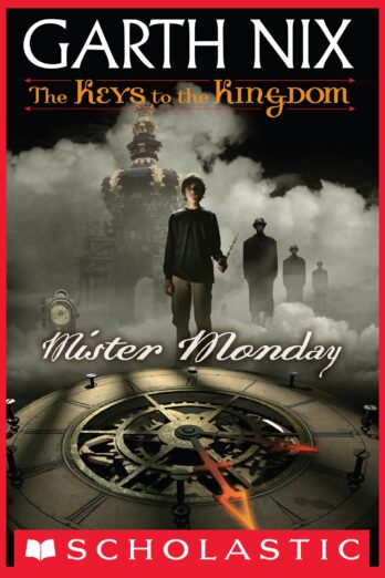 Mister Monday (The Keys to the Kingdom #1)