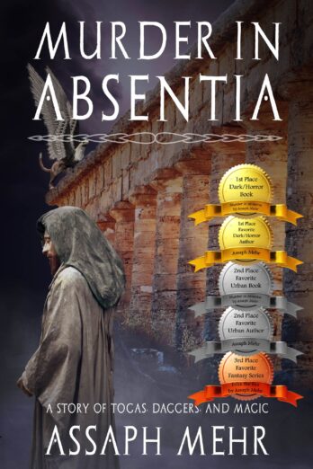 Murder In Absentia: Urban Fantasy in Ancient Rome (Stories of Togas, Daggers, and Magic Book 1) Cover Image