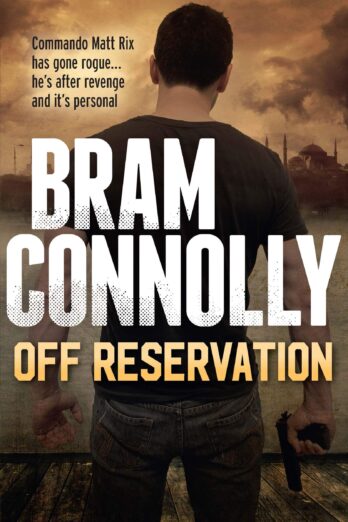 Off Reservation (Matt Rix Thrillers)