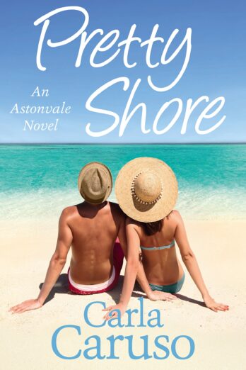 Pretty Shore: an Astonvale novel