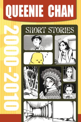 Queenie Chan: Short Stories 2000-2010 Cover Image