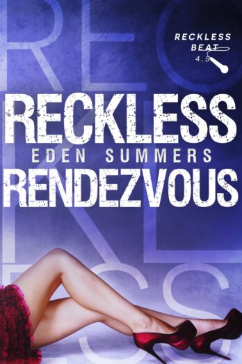 Reckless Rendezvous (Reckless Beat)