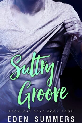 Sultry Groove (Reckless Beat Book 4) Cover Image