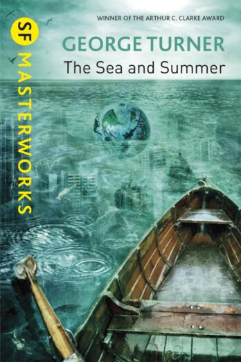 The Sea and Summer (S.F. MASTERWORKS Book 86)