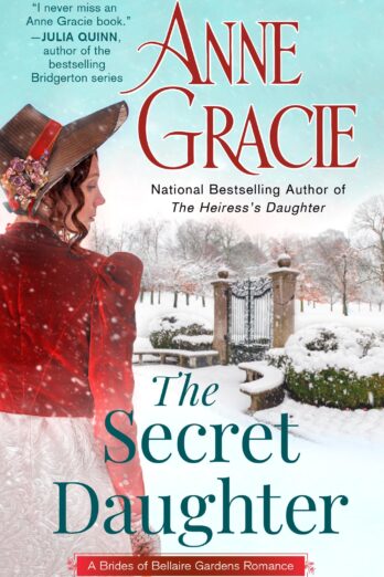 The Secret Daughter (The Brides of Bellaire Gardens Book 4) Cover Image