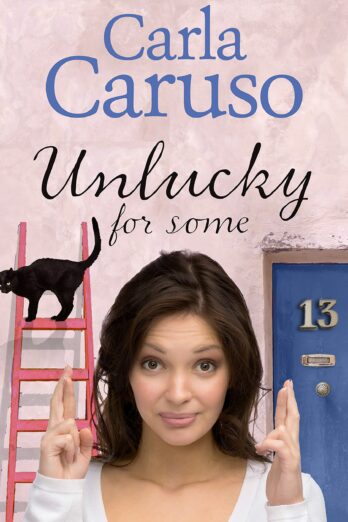 Unlucky for Some: a novella Cover Image