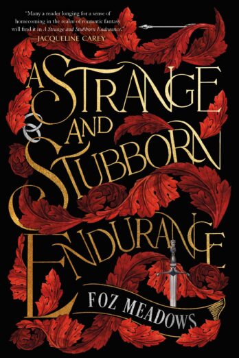 A Strange and Stubborn Endurance (The Tithenai Chronicles Book 1)