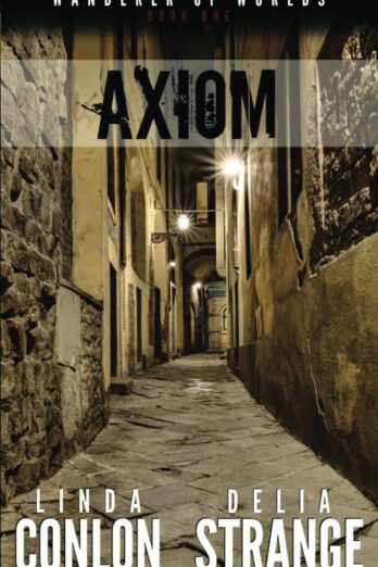 Axiom (Wanderer of Worlds Book 1) Cover Image