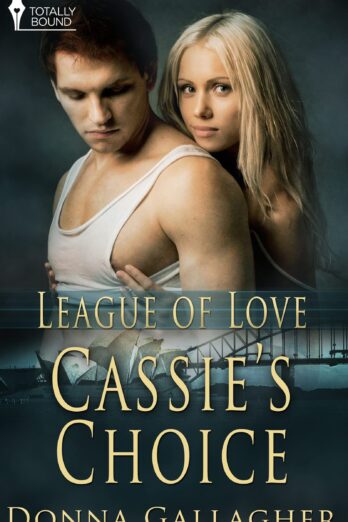 Cassie's Choice (League of Love Book 7) Cover Image