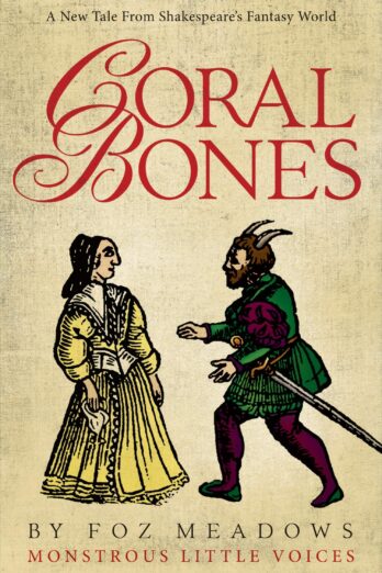 Coral Bones (Monstrous Little Voices Book 1) Cover Image