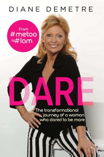 DARE: The transformational journey of a woman who dared to be more Cover Image